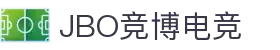 JBO官网|jbo电子竞技赛事平台
